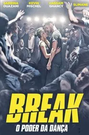 Poster do filme Break: O Poder da Dança