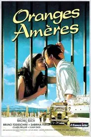 Oranges Amères movie poster