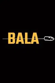 Bala movie poster