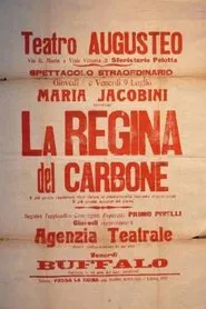 La regina del carbone movie poster