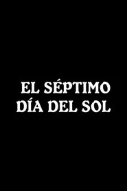 Poster do filme El séptimo día del sol
