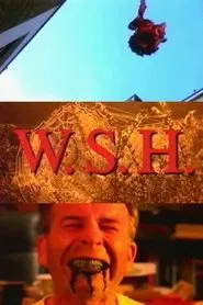 Poster do filme W.S.H.: The Myth of the Urban Myth
