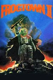 Frogtown II movie poster