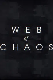 Poster do filme Web of Chaos
