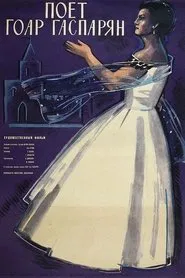 Sings Gohar Gasparyan movie poster