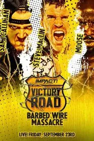Poster do filme IMPACT Wrestling: Victory Road 2022