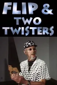Flip & Two Twisters movie poster