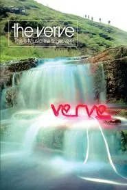 The Verve: This Is Music - The Singles 92-98 movie poster