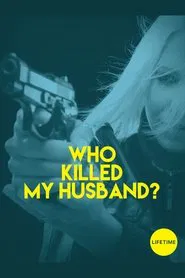Who Killed My Husband movie poster