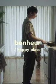 Bonheur/Happy Place movie poster