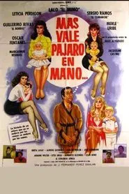 Más Vale Pájaro en Mano movie poster