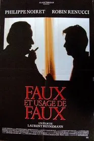 Forgery and the Use of Forgeries movie poster