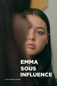 Emma Under the Influence movie poster