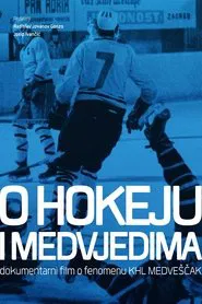 Of Hockey and Bears movie poster