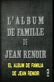 L'album de famille de Jean Renoir movie poster