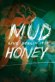 Mudhoney: Live in Berlin 1988 movie poster