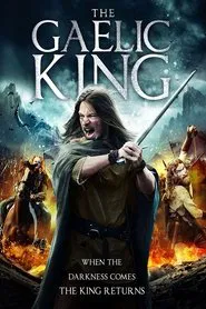 The Gaelic King movie poster