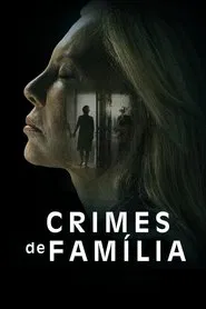 Poster do filme Crimes de Família