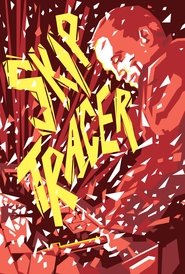 Skip Tracer movie poster