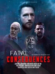 Fatal Consequences movie poster