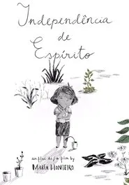 Independência de Espírito movie poster
