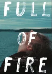 Full of Fire movie poster