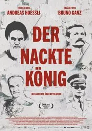 The Naked King - 18 Fragments on Revolution movie poster