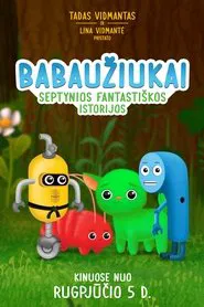 BABAUZIUKAI. Seven fantastic stories movie poster