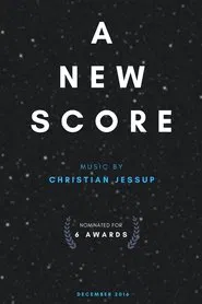 A New Score movie poster