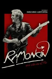 Poster do filme Ramoncín: Una vida en el filo