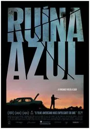 Poster do filme Ruína Azul