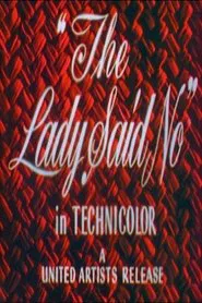 The Lady Said No movie poster