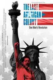 The Last American Colony movie poster