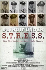 Detroit Under S.T.R.E.S.S. movie poster