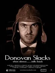 Donovan Slacks movie poster