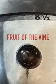 Poster do filme Fruit of the Vine