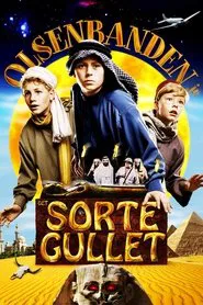 The Junior Olsen Gang and the Black Gold movie poster