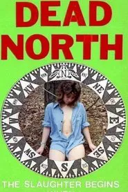 Dead North movie poster