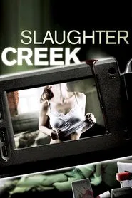 Slaughter Creek movie poster