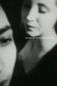 Ritual in Transfigured Time movie poster