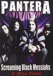 Pantera: Screaming Black Messiahs - A Metal Tribute movie poster