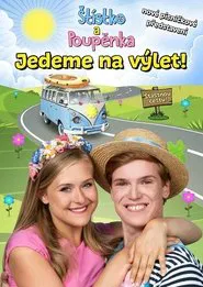 Štístko a Poupěnka – Živě – Jedeme na výlet movie poster