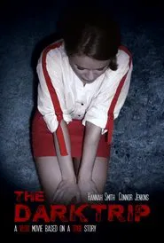 The Dark Trip movie poster