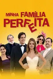 Minha Família Perfeita movie poster