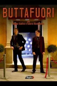 Buttafuori tv show poster