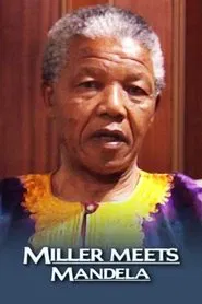 Poster do filme Miller Meets Mandela