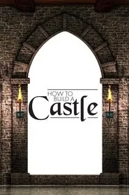 How to Build a Castle movie poster