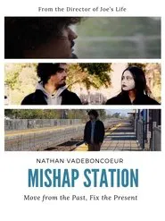Mishap Station movie poster
