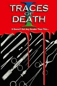 Traces of Death movie poster