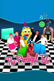 The Prodigal Tale movie poster